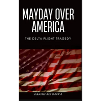 Mayday Over America: The Delta Flight Tragedy - Hardcover