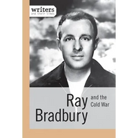 Ray Bradbury and the Cold War - Hardcover