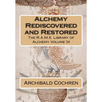 Alchemy Rediscovered and Restored - Paperback