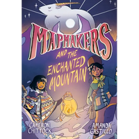 Mapmakers and the Enchanted Mountain: (A Graphic Novel) - Paperback