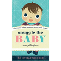 Snuggle the Baby