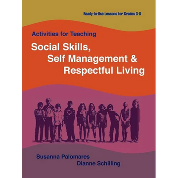 Activities for Teaching Social Skills, Self Management & Respectful Living - Paperback