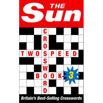 The Sun Two-speed Crossword Book 3: 80 two-in-one cryptic and coffee time crosswords - Paperback