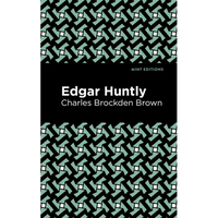 Edgar Huntly - Paperback