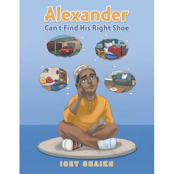 Alexander Can't Find His Right Shoe - Paperback