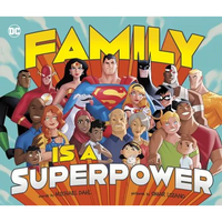 Family Is a Superpower - Hardcover