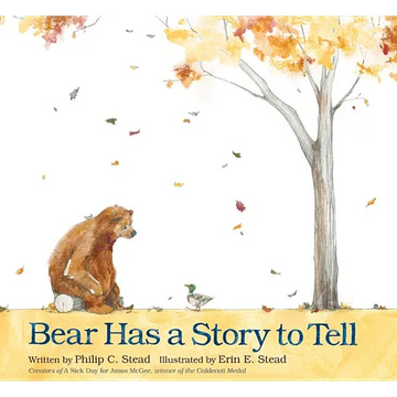 Bear Has a Story to Tell - Hardcover