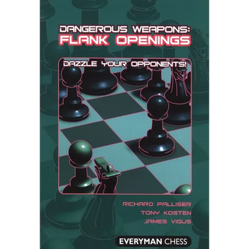 Dangerous Weapons: Flank Openings - Paperback