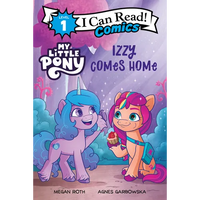 My Little Pony: Izzy Comes Home - Paperback