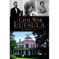 Civil War Eufaula - Paperback