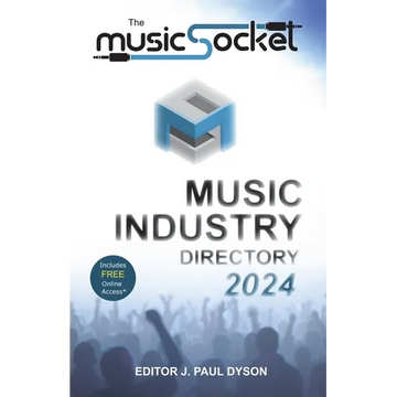 The MusicSocket Music Industry Directory 2024 - Paperback