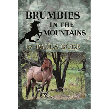 Brumbies in the Mountains - Paperback