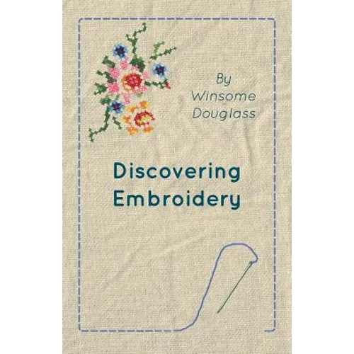 Discovering Embroidery