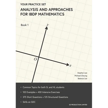 Analysis and Approaches for IBDP Mathematics Book 1: Your Practice Set - Paperback