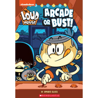 Arcade or Bust! (the Loud House: Chapter Book): Volume 2 - Paperback