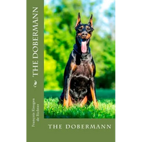 The dobermann: the dobermann - Paperback