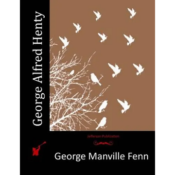 George Alfred Henty - Paperback