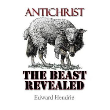 Antichrist: The Beast Revealed - Paperback