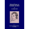 Selected Essays on Robert Burns