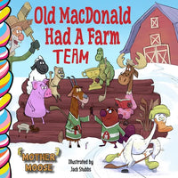 Old MacDonald Had a Farm Team - Board Book