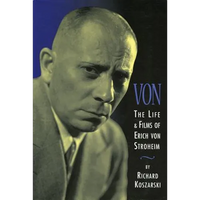 Von: The Life & Films of Erich Von Stroheim - Paperback
