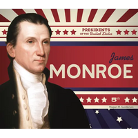 James Monroe - Library Binding