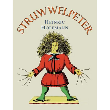 Struwwelpeter: English Translation - Paperback