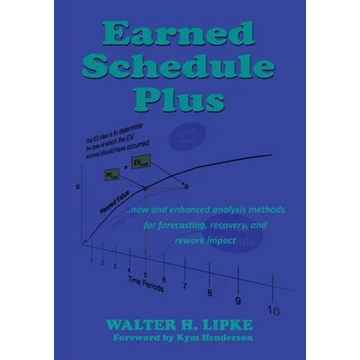 Earned Schedule Plus - Paperback