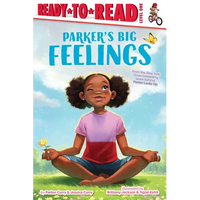 Parker's Big Feelings: Ready-To-Read Level 1 - Paperback