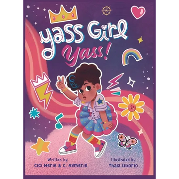 Yass Girl, Yass! - Hardcover