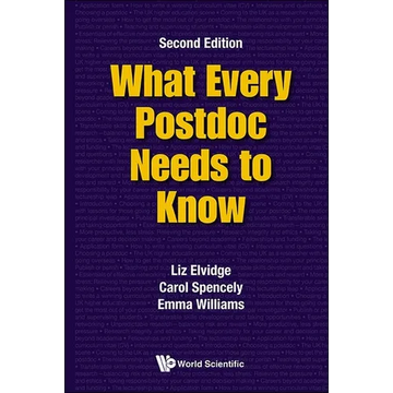 What Every Postdoc Need..(2nd Ed) - Paperback
