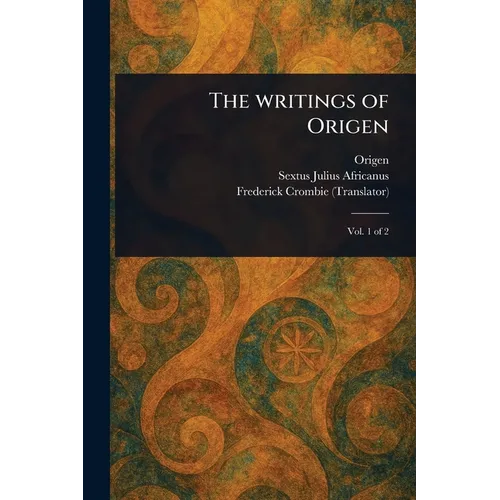 The Writings of Origen