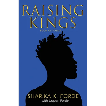 Raising Kings: Book of Poems - Paperback