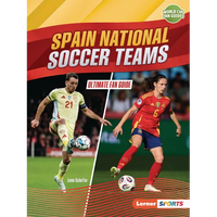 Spain National Soccer Teams: Ultimate Fan Guide - Paperback