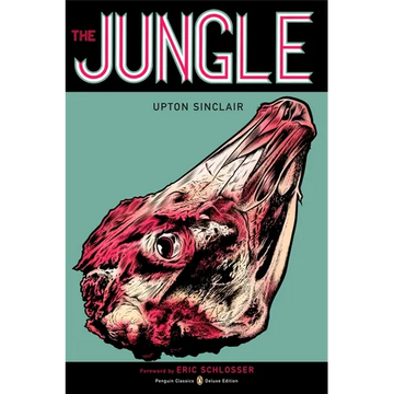 The Jungle: (Penguin Classics Deluxe Edition) - Paperback