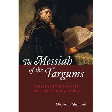 The Messiah of the Targums - Paperback
