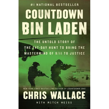 Countdown Bin Laden: The Untold Story of the 247-Day Hunt to Bring the MasterMind of 9/11 to Justice - Paperback