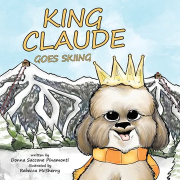 King Claude Goes Skiing - Paperback
