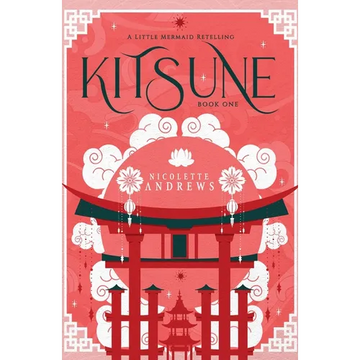 Kitsune: A Little Mermaid Retelling - Paperback