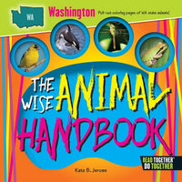 The Wise Animal Handbook Washington - Hardcover