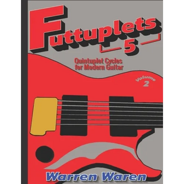 Quintuplet Cycles for Modern Guitar: Vol. 2 - Paperback