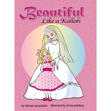 Beautiful Like a Kallah - Hardcover
