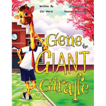 Gene the Giant Giraffe - Paperback