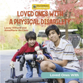 Loved Ones with a Physical Disability