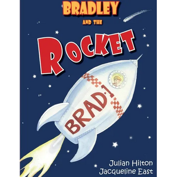 Bradley and the Rocket - Paperback