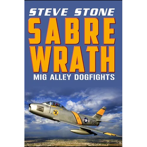 Sabre Wrath: MiG Alley Dogfights