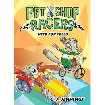 Pet Shop Racers: Need Fur Speed: Pet Shop Racers, Book Three - Hardcover