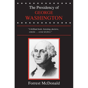 The Presidency of George Washington - Paperback