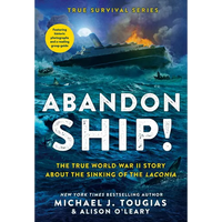 Abandon Ship!: The True World War II Story about the Sinking of the Laconia - Paperback