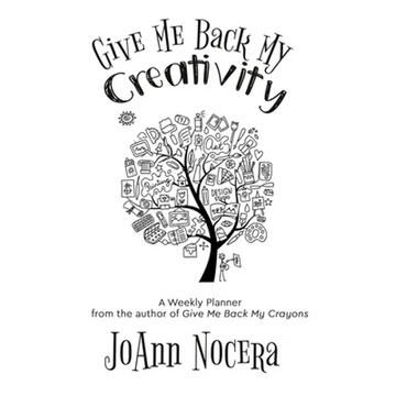 Give Me Back My Creativity: A Weekly Planner - Hardcover